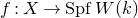 f colon upper X right arrow upper S p f upper W left parenthesis k right parenthesis