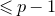 less than or slanted equals p minus 1