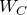 upper W Subscript upper C