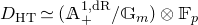 upper D Subscript normal upper H normal upper T Baseline asymptotically equals left parenthesis double struck upper A Subscript plus Superscript 1 comma normal d normal upper R Baseline divided by double struck upper G Subscript m Baseline right parenthesis circled times double struck upper F Subscript p