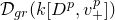 script upper D Subscript g r Baseline left parenthesis k left bracket upper D Superscript p Baseline comma v Subscript plus Superscript p Baseline right bracket right parenthesis