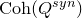 upper C o h left parenthesis upper Q Superscript s y n Baseline right parenthesis