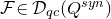 script upper F element of script upper D Subscript q c Baseline left parenthesis upper Q Superscript s y n Baseline right parenthesis