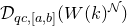 script upper D Subscript q c comma left bracket a comma b right bracket Baseline left parenthesis upper W left parenthesis k right parenthesis Superscript script upper N Baseline right parenthesis