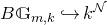 upper B double struck upper G Subscript m comma k Baseline right arrow with hook k Superscript script upper N