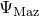 normal upper Psi Subscript normal upper M normal a normal z