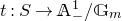 t colon upper S right arrow double struck upper A Subscript minus Superscript 1 Baseline divided by double struck upper G Subscript m Baseline