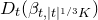 upper D Subscript t Baseline left parenthesis beta Subscript t comma StartAbsoluteValue t EndAbsoluteValue Sub Superscript 1 divided by 3 Subscript upper K Baseline right parenthesis