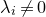 lamda Subscript i Baseline not equals 0