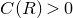 upper C left parenthesis upper R right parenthesis greater than 0