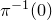 pi Superscript negative 1 Baseline left parenthesis 0 right parenthesis