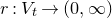 r colon upper V Subscript t Baseline right arrow left parenthesis 0 comma normal infinity right parenthesis