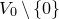upper V 0 minus StartSet 0 EndSet