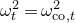 omega Subscript t Superscript 2 Baseline equals omega Subscript normal c normal o comma t Superscript 2
