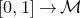 left bracket 0 comma 1 right bracket right arrow script upper M