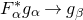 upper F Subscript alpha Superscript asterisk Baseline g Subscript alpha Baseline right arrow g Subscript beta