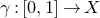 gamma colon left bracket 0 comma 1 right bracket right arrow upper X