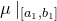 mu vertical bar Subscript left bracket a 1 comma b 1 right bracket Baseline