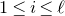 1 less than or equals i less than or equals script l