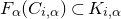 upper F Subscript alpha Baseline left parenthesis upper C Subscript i comma alpha Baseline right parenthesis subset of upper K Subscript i comma alpha