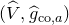 left parenthesis ModifyingAbove upper V With caret comma ModifyingAbove g With caret Subscript normal c normal o comma a Baseline right parenthesis