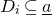 upper D Subscript i Baseline subset of or equal to a underbar