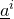a underbar Superscript i