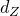 d Subscript upper Z