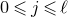 0 less than or slanted equals j less than or slanted equals script l