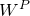 upper W Superscript upper P