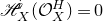 script upper H Subscript upper X Superscript i Baseline left parenthesis script upper O Subscript upper X Superscript upper H Baseline right parenthesis equals 0