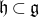 German h subset of German g