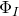 normal upper Phi Subscript upper I