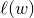 script l left parenthesis w right parenthesis