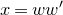 x equals w w prime