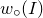 w Subscript ring Baseline left parenthesis upper I right parenthesis