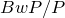 upper B w upper P divided by upper P
