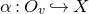 alpha colon upper O Subscript v Baseline right arrow with hook upper X