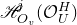 script upper H Subscript upper O Sub Subscript v Superscript j Baseline left parenthesis script upper O Subscript upper U Superscript upper H Baseline right parenthesis