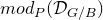 normal m normal o normal d Subscript upper P Baseline left parenthesis script upper D Subscript upper G divided by upper B Baseline right parenthesis