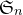 German upper S Subscript n