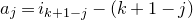a Subscript j Baseline equals i Subscript k plus 1 minus j Baseline minus left parenthesis k plus 1 minus j right parenthesis