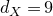 d Subscript upper X Baseline equals 9