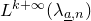 upper L Superscript k plus normal infinity Baseline left parenthesis lamda Subscript a underbar comma n Baseline right parenthesis