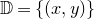 double struck upper D equals left brace left parenthesis x comma y right parenthesis right brace