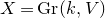upper X equals normal upper G normal r left parenthesis k comma upper V right parenthesis