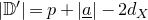 StartAbsoluteValue double struck upper D Superscript prime Baseline EndAbsoluteValue equals p plus StartAbsoluteValue a underbar EndAbsoluteValue minus 2 d Subscript upper X