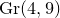 normal upper G normal r left parenthesis 4 comma 9 right parenthesis