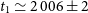 t 1 asymptotically equals 2 006 plus or minus 2