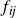 f Subscript italic ij